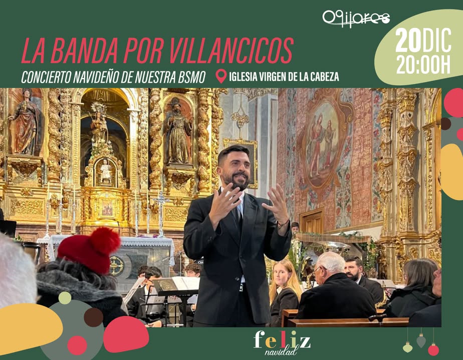 LA BANDA POR VILLANCICOS 🎄✨  
  
Concierto navideño de nuestra BSMO, que nos hará disfrutar de los villancicos tradicionales en un ambiente único...