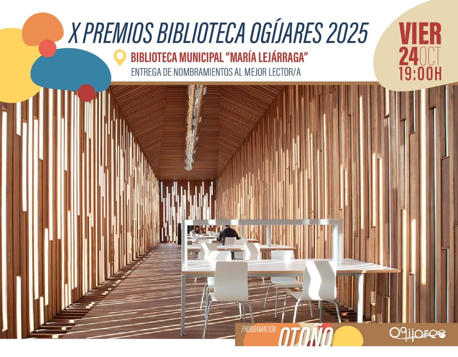 📚 X PREMIOS BIBLIOTECA OGÍJARES 2025  
  
📅 Viernes 24 de octubre  
El Patronato Municipal de Cultura celebra una nueva edición de los Premios Bi...