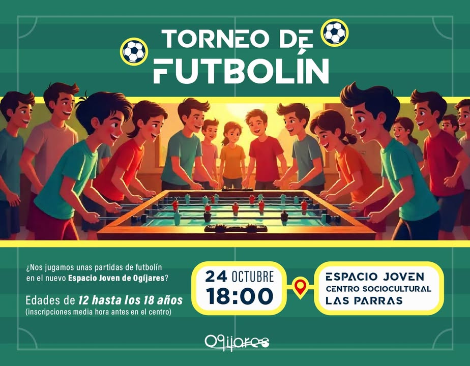 ⚽🎯 ¡Torneo de Futbolín – Viernes 24 de octubre!  
  
Si tienes entre 12 y 18 años, esta es tu cita en el Espacio Joven de Ogíjares. Pasa una tard...