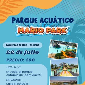 💦🌞 ¡Prepárate para un día cargado de diversión!  
  
El próximo 22 de julio nos vamos a Mario Park (Roquetas de Mar) para disfrutar de un día ino...