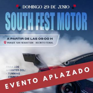 🚨 South Fest Motor APLAZADO 🚨  
  
Informamos que, con motivo de las altas temperaturas, el evento South Fest Motor, previsto para el próximo 29 ...