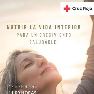 🧠💛 “Nutrir la vida interior para un crecimiento saludable"  
  
🚨🚨 ¡¡MAÑANA!! 🚨🚨  
  
En esta charla organizada por Cruz Roja, contaremos con...