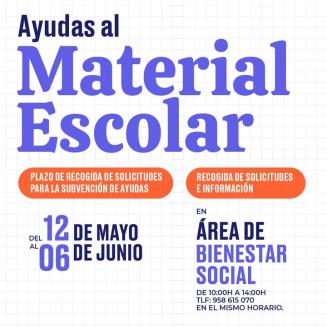 🎒 Ayudas para material escolar 2025  
Desde el 12 de mayo al 6 de junio estará abierto el plazo para solicitar las subvenciones destinadas a mater...