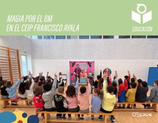 ✨ La magia llega al CEIP Francisco Ayala para promover la igualdad  
  
Dentro de las actividades organizadas por la Concejalía de Igualdad con mo...