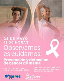 Charla sobre prevención y detección del cáncer de mama en Ogíjares  
  
¡¡MAÑANA!!  
  
El Ayuntamiento de Ogíjares y el Centro de Información a la...