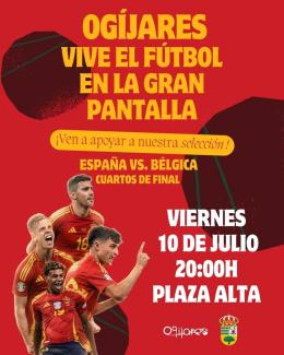 ¡Vive el fútbol con nuestra selección en Ogíjares!  
  
HOY nos reunimos para animar juntos a España en los cuartos de final frente a Bélgica, disf...
