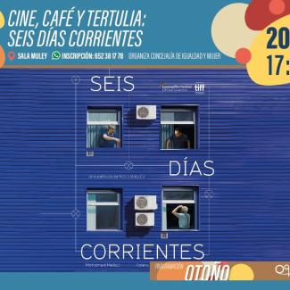 🎬 LUNES DE CINE: CINE, CAFÉ Y TERTULIA  
  
📅 Lunes 20 de octubre  
📽️ Proyección de la película “Seis días corrientes” de Neus Ballús Montserrat...