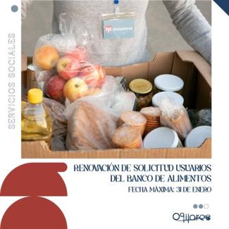 📢 Renovación de solicitudes para el Banco de Alimentos 📢   
  
🗓️ Plazo hasta el 31 de enero  
  
Los usuarios del Banco de Alimentos deben renov...