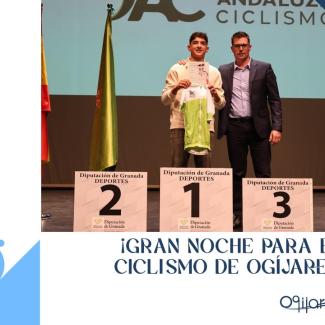🏆🚴‍♂️ ¡Gran noche para el ciclismo de Ogíjares!  
  
🥇 La Gala del Ciclismo de Granada reunió a los mejores corredores de la provincia en la ent...