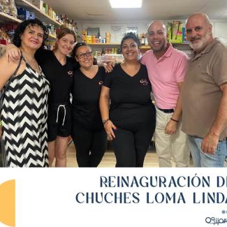 🍭 ¡Fantástica reinauguración de Chuches Loma Linda bajo nueva gerencia!  
  
Desde el Ayuntamiento, queremos desear toda la suerte del mundo en es...