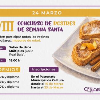 🍯 VIII Concurso de Postres de Semana Santa en Ogíjares  
  
¿Te gusta la repostería tradicional? Llega una nueva edición de este dulce concurso do...