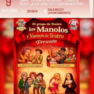 🎭 El viernes 9 de octubre, el teatro vuelve a la Sala Muley con una tarde llena de humor y buenas historias.  
  
Los grupos Los Manolos y Vamos d...