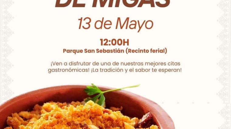 🍽️🔥 Concurso Tradicional de Migas  
  
📅 13 de mayo  
🕛 A partir de las 12:00h se comienza a cocinar  
📍 Parque San Sebastián (Recinto Ferial) ...